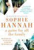 A Game for All the Family: A chilling standalone novel from the bestselling author of Haven