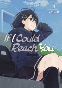 If I Could Reach You, Volume 4