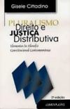 Pluralismo, Direito e Justia Distributiva