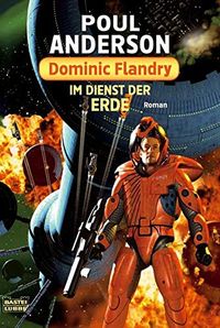 Dominic Flandry: Im Dienst der Erde