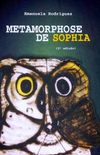 Metamorphose de Sophia