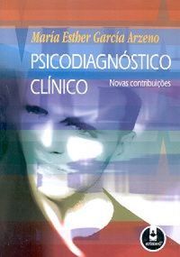 Psicodiagnstico Clnico: Novas Contribuies 