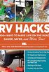 RV Hacks: 400+ Ways to Make Life on the Road Easier, Safer, and More Fun! (English Edition)