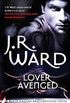 Lover Avenged: Number 7 in series (Black Dagger Brotherhood Series Book 8) (English Edition)