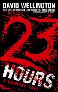 23 Hours: Number 4 in series (Laura Caxton Vampire) (English Edition)