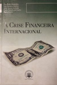 A Crise Financeira Internacional