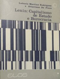 Lenin: Capitalismo de Estado e Burocracia