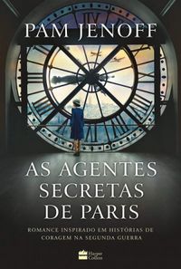 As Agentes Secretas de Paris