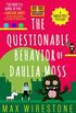 The Questionable Behavior of Dahlia Moss (A Dahlia Moss Mystery Book 3) (English Edition)