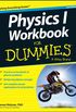 Physics I Workbook For Dummies (English Edition)