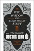 Doctor Who: Wit, Wisdom and Timey Wimey Stuff  The Quotable Doctor Who (Dr Who) (English Edition)