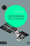 Geografia Geral e do Brasil - Volume nico
