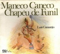Maneco Caneco Chapu de Funil