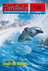 Perry Rhodan 2509: Insel im Nebel: Perry Rhodan-Zyklus "Stardust" (Perry Rhodan-Erstauflage) (German Edition)