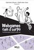 WEBGAMES COM O CORPO