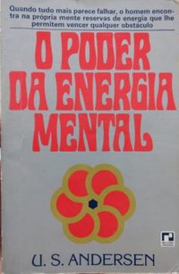 O Poder Da Energia Mental