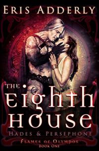 The Eighth House: Hades & Persephone