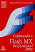 Explorando o Flash MX Professional 2004