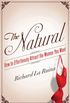 The Natural: How to Effortlessly Attract the Women You Want (English Edition)