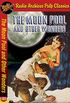 The Moon Pool and Other Wonders (English Edition)