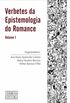 Verbetes da Epistemologia do Romance