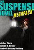 The Suspense Novel MEGAPACK : 4 Great Suspense Novels (English Edition)