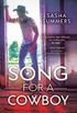 Song for a Cowboy: A Second Chance Romance Between a Country Western Starlet and a Hotshot Football Player (Kings of Country Book 2) (English Edition)