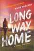 Long Way Home (Thunder Road Book 3) (English Edition)