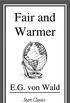 Fair and Warmer (English Edition)