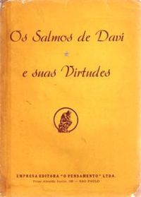 Os Salmos de Dav e suas Virtudes
