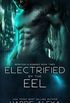 Electrified by the Eel