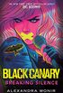 Black Canary: Breaking Silence (DC Icons Series) (English Edition)