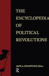 The Encyclopedia of Political Revolutions (English Edition)