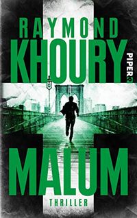 Malum (Sean Reilly): Thriller (German Edition)