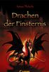 Drachen der Finsternis (German Edition)
