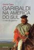 Garibaldi na Amrica do Sul