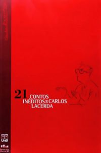21 Contos Inditos de Carlos Lacerda