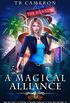 A Magical Alliance (Magic City Chronicles Book 2) (English Edition)