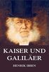 Kaiser und Galiler (German Edition)