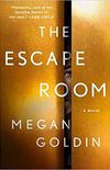 The Escape Room: A Novel (English Edition)