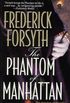 The Phantom of Manhattan: The Stunning Continuation of the Timeless Classic The Phantom of the Opera (English Edition)