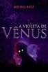 A Violeta de Vênus