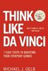 Think Like Da Vinci