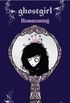 Ghostgirl: Homecoming (English Edition)