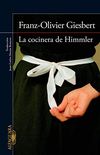 La cocinera de Himmler (Spanish Edition)
