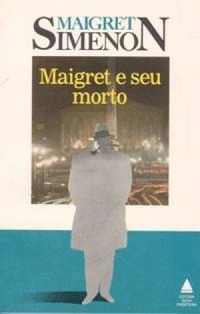 Maigret e seu morto