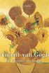 Vincent van Gogh by Vincent van Gogh - Volume 2 (English Edition)