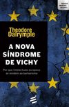 A Nova Sndrome de Vichy