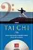 Tai Chi: Musica Para Encontrat El Equilibrio Interior a Traves Del Movimiento
