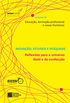 Inovao, Estudos e Pesquisas Reflexes Para o Universo Txtil e de Confeco Educao, Formao Profissional e Novas Fronteiras: Volume 3
